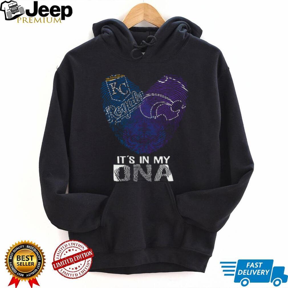 It’s in My DNA KC Royals & K State Wildcats Fan T Shirt It’s in My DNA KC Royals & K State Wildcats Fan T Shirt
