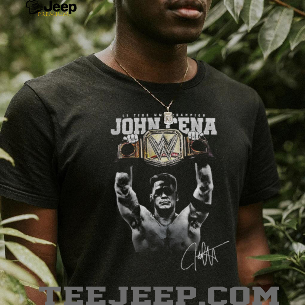 John Cena 17 Time Greatest Of All Time WWE Champion signature shirt John Cena 17 Time Greatest Of All Time WWE Champion signature shirt