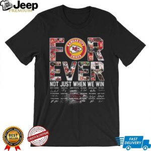 Kansas City Chiefs Forever Not Just When We Win Commemorative T Shirt