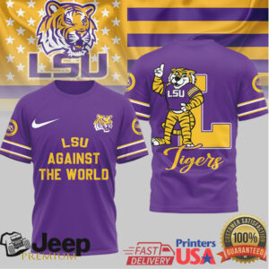 LSU Tigers Against The World Graphic T Shirt