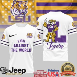 LSU Tigers Against The World Graphic T Shirt