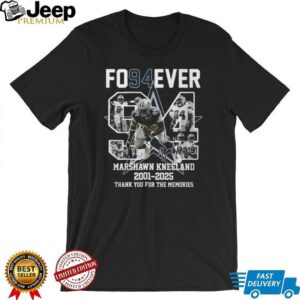Marshawn Kneeland Fo94ever 2001 2025 Thank You For The Memories T Shirt