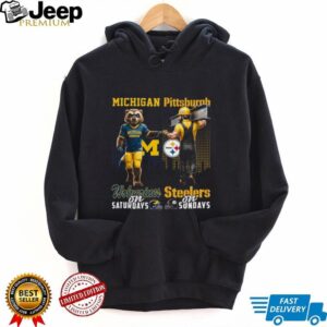 Michigan Wolverines & Pittsburgh Steelers Weekends T Shirt Michigan Wolverines & Pittsburgh Steelers Weekends T Shirt