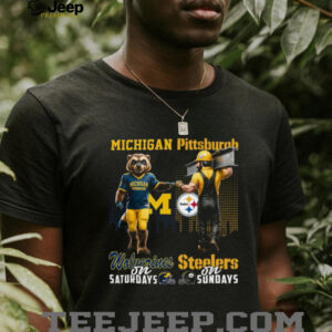 Michigan Wolverines & Pittsburgh Steelers Weekends T Shirt