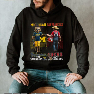 Michigan Wolverines & San Francisco 49ers 'Saturdays & Sundays' Fan T Shirt