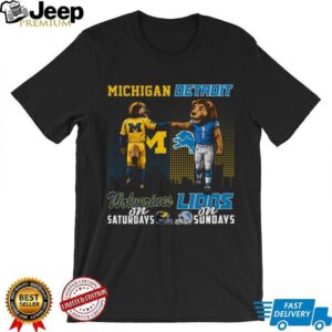 Michigan Wolverines on Saturdays & Detroit Lions on Sundays T Shirt