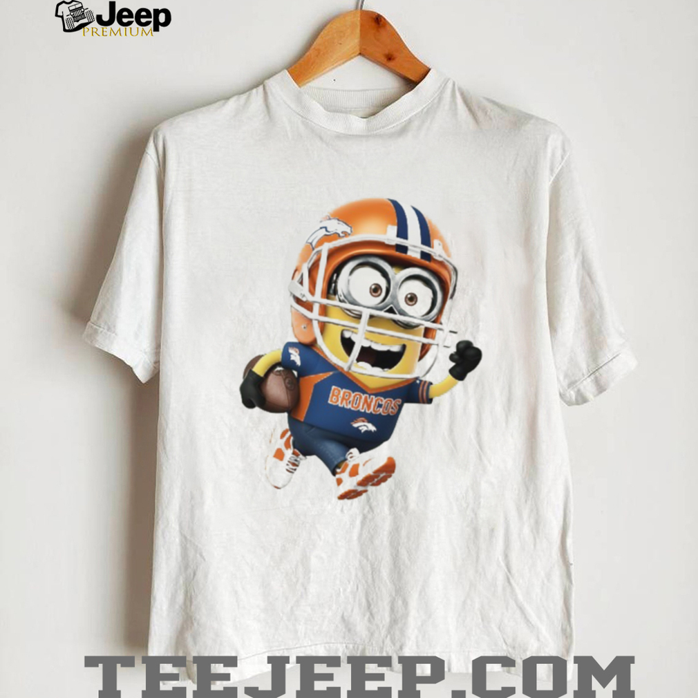 Minion Denver Broncos Football Fan T Shirt Minion Denver Broncos Football Fan T Shirt