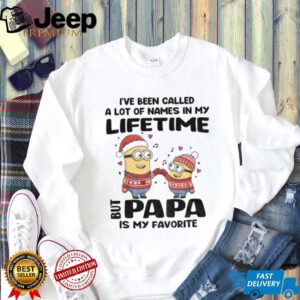 Minion Santa I’ve been called a lot of names in my lifetime but papa is my favorite Christmas shirt
