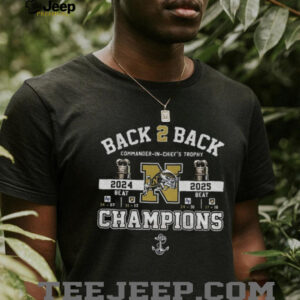 Navy Midshipmen Back 2 Back Commander in Chief’s Trophy 2024 2025 Champions shirt Navy Midshipmen Back 2 Back Commander in Chief’s Trophy 2024 2025 Champions shirt