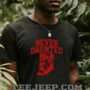 Never Daunted red helmet Indiana Hoosiers football shirt