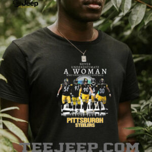 Never Underestimate A Woman Who Understands Football And Loves Pittsburgh Steelers T Shirt Never Underestimate A Woman Who Understands Football And Loves Pittsburgh Steelers T Shirt
