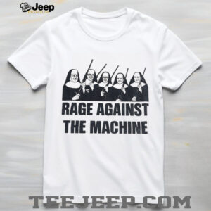 Nuns rage against the machine shirt