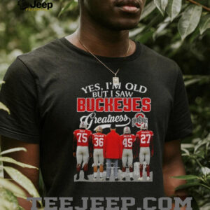 Page Spielman Griffin George Yes I’m old but I saw Buckeyes Greatness Ohio State Buckeyes football shirt
