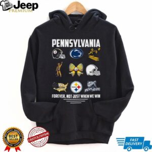 Pennsylvania Pride Steelers & Penn State Forever T Shirt Pennsylvania Pride Steelers & Penn State Forever T Shirt