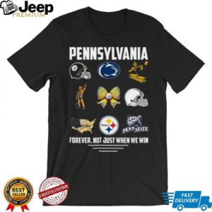 Pennsylvania Pride Steelers & Penn State Forever T Shirt