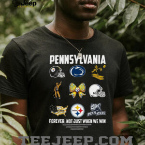 Pennsylvania Pride Steelers & Penn State Forever T Shirt