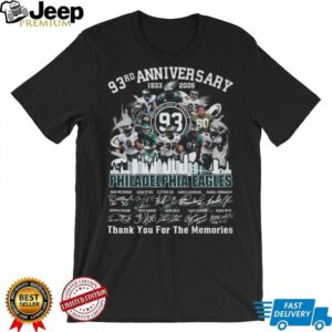 Philadelphia Eagles 93rd Anniversary 1933 2026 Thank You For The Memories T Shirt.