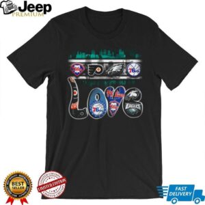 Philadelphia Sports Fan LOVE T Shirt