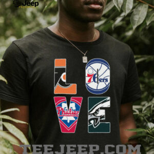 Philadelphia Sports Teams LOVE T Shirt