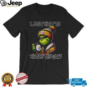 Pittsburgh Steelers Grinch I just want to watch the game Christmas shirt Pittsburgh Steelers Grinch I just want to watch the game Christmas shirt