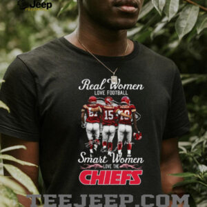 Real Women Love Football Smart Women Love the Chiefs T Shirt