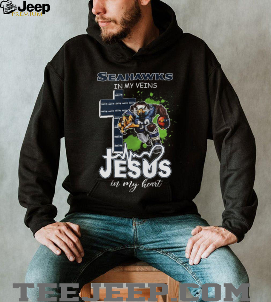 Seattle Seahawks Fan In My Veins, Jesus In My Heart T Shirt Seattle Seahawks Fan In My Veins, Jesus In My Heart T Shirt