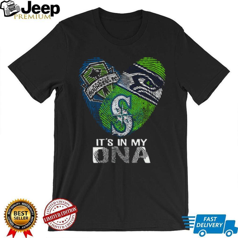 Seattle Sports Fan It’s in my DNA Seahawks Sounders Mariners T Shirt Seattle Sports Fan It’s in my DNA Seahawks Sounders Mariners T Shirt