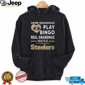 Some Grandmas Play Bingo, Real Grandmas Watch Pittsburgh Steelers T Shirt