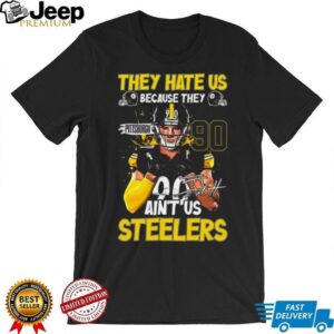 T.J. Watt Pittsburgh Steelers They Hate Us Because They Ain't Us T Shirt