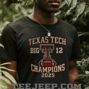 Texas Tech Big 12 Champions 2025 shirt