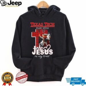 Texas Tech In My Veins, Jesus In My Heart T Shirt Texas Tech In My Veins, Jesus In My Heart T Shirt
