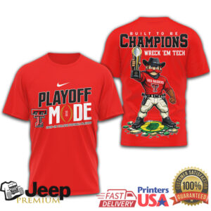 Texas Tech Red Raiders Playoff Mode 2025 26 College Football Playoff T Shirt