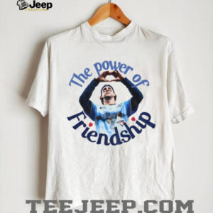 The Power of Friendship Toronto Blue Jays shirt The Power of Friendship Toronto Blue Jays shirt