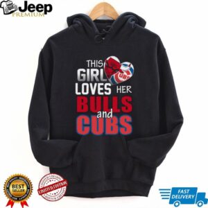 This Girl Loves Her Chicago Sports Teams Shirt This Girl Loves Her Chicago Sports Teams Shirt