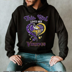 This Girl Loves Her Minnesota Vikings T Shirt This Girl Loves Her Minnesota Vikings T Shirt