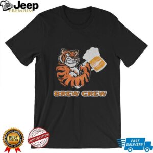 Tiger drink beer brew crew shirt