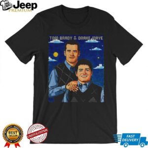 Tom Brady and Drake Maye Stepbrothers New England Patriots NFL 2025 vintage shirt Tom Brady and Drake Maye Stepbrothers New England Patriots NFL 2025 vintage shirt