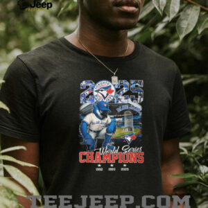 Toronto Blue Jays 1992, 1993, 2025 World Series Champions T Shirt