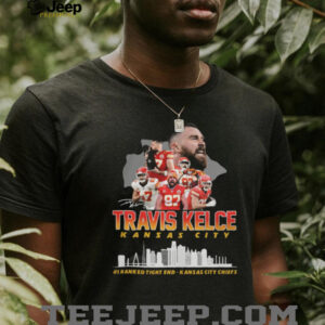 Travis Kelce Kansas City Chiefs #1 Ranked Tight End T Shirt Travis Kelce Kansas City Chiefs #1 Ranked Tight End T Shirt