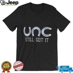 UNC Indianapolis Colts still got it shirt