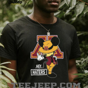 University of Minnesota Gophers Mickey Mouse Hey Haters T Shirt