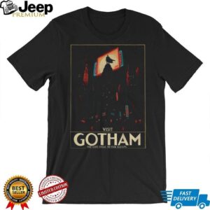 Visit Gotham Batman the city that never sleeps poster shirt Visit Gotham Batman the city that never sleeps poster shirt