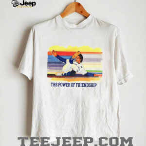 World Series Baseball the power of friendship shirt World Series Baseball the power of friendship shirt