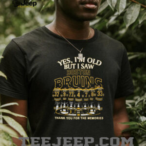 Yes, I’m Old But I Saw Boston Bruins Player Signatures T Shirt Yes, I’m Old But I Saw Boston Bruins Player Signatures T Shirt