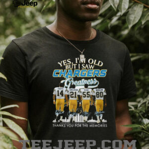 Yes I'm Old But I Saw Chargers Greatness Fouts Tomlinson Seau Winslow Signatures T Shirt
