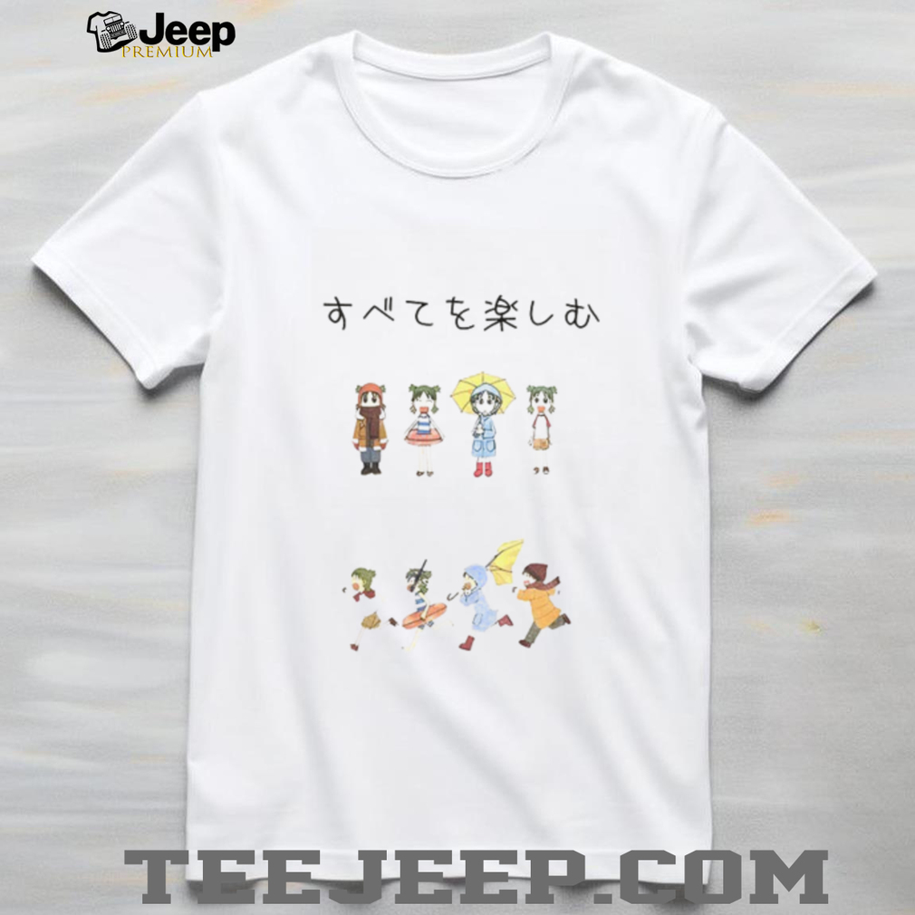 Yotsuba Manga Enjoy Everything Everything shirt Yotsuba Manga Enjoy Everything Everything shirt