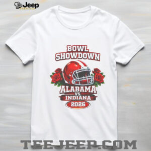 Alabama Crimson Tide vs Indiana Hoosiers Bowl Game Rose Bowl Showdown 2026 shirt Alabama Crimson Tide vs Indiana Hoosiers Bowl Game Rose Bowl Showdown 2026 shirt
