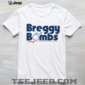Alex Bregman Chicago Breggy Bombs Unisex T shirt Alex Bregman Chicago Breggy Bombs Unisex T shirt