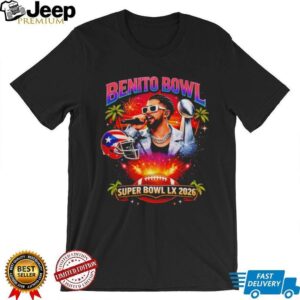 Bad Bunny Benito Bowl Half Time Show Game Day Super Bowl LX 2026 t shirt Bad Bunny Benito Bowl Half Time Show Game Day Super Bowl LX 2026 t shirt