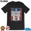 Bad Bunny Super Bowl here for the Benito Bowl LIX shirt Bad Bunny Super Bowl here for the Benito Bowl LIX shirt
